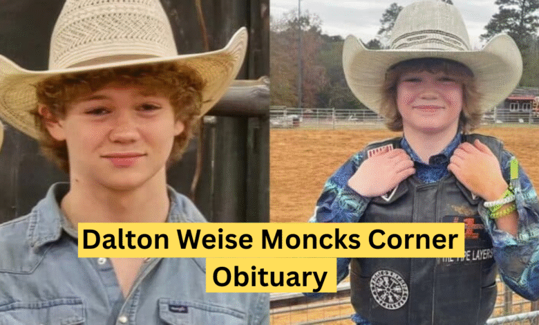 dalton weise moncks corner obituary