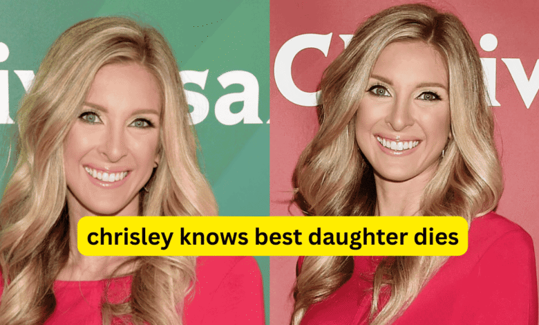 chrisley knows best daughter dies