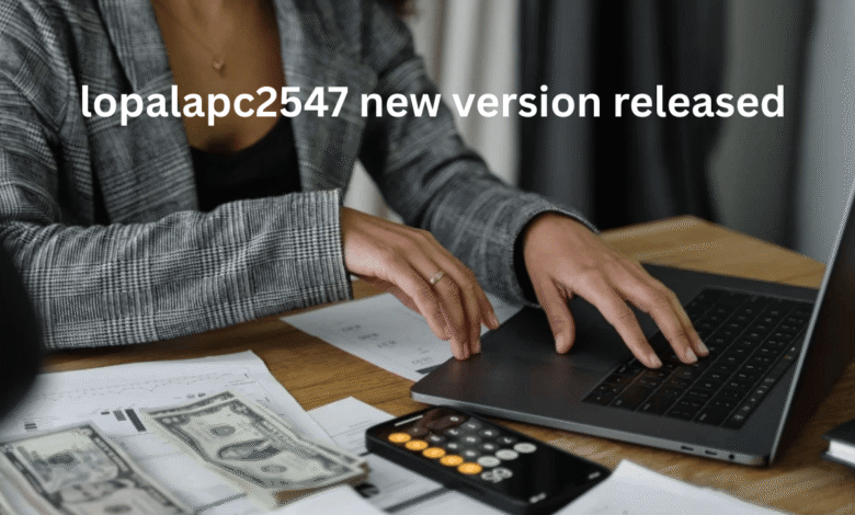 lopalapc2547 new version released